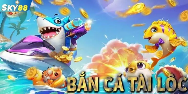Cách chơi Tài Lộc Fishing chi tiết