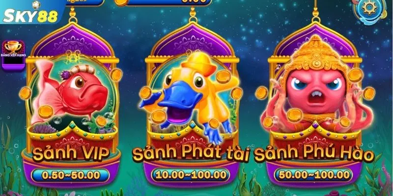 Giới thiệu 3 phòng bắn cá